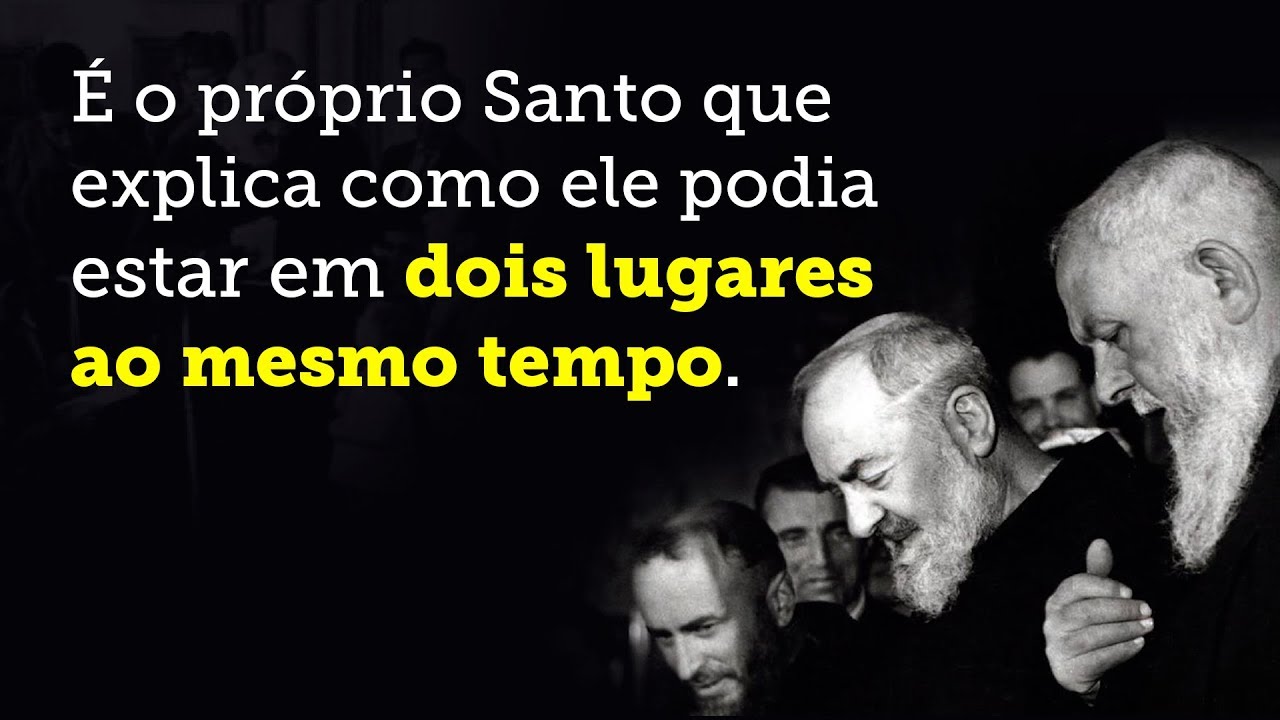 Padre Pio Explica - ele mesmo - o Seu Dom da Bilocação