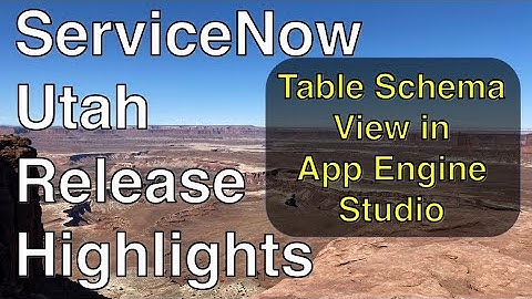 New Table Schema View in App Engine Studio