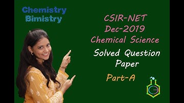 CSIR-NET Dec 2019|Chemical Science|Answer Key|Part A(General aptitude)| Q11 to Q15 Solved in detail