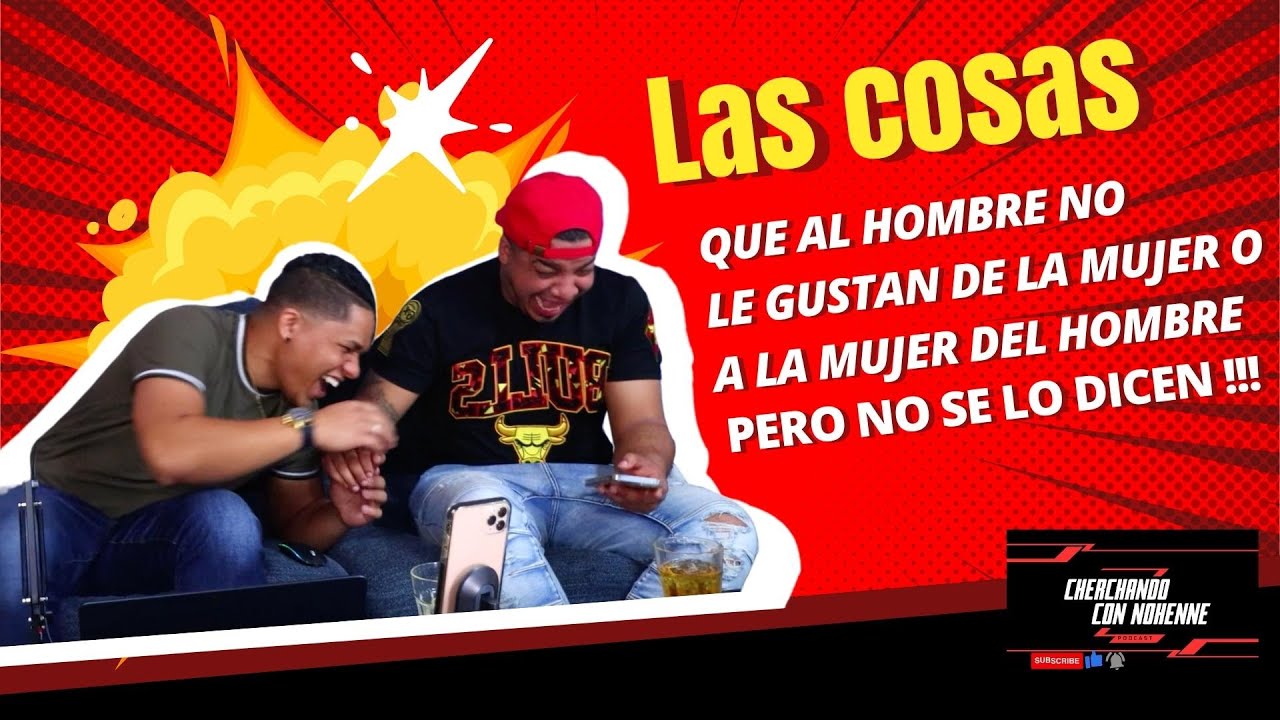 COSAS QUE AL HOMBRE NO LE GUSTAN DE LAS MUJERES O LA MUJER DE LOS ...