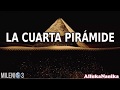 Milenio 3 - La Cuarta Pirámide
