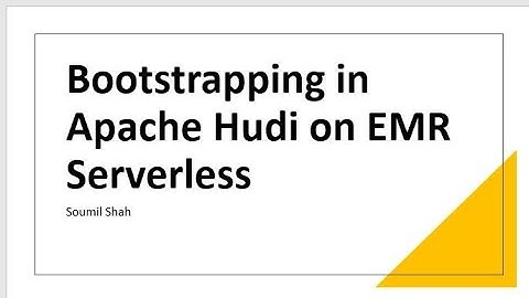 Bootstrapping in Apache Hudi on EMR Serverless with Lab