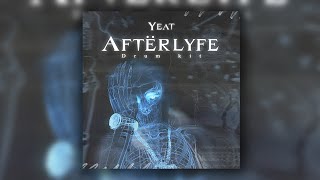 YEAT 'AFTERLYFE' DRUM KIT @OMRIDEHAN X @TFLAMEBEATS