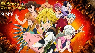 TheSevenDeadlySins [AMV] Burnout Syndrome - Fly High