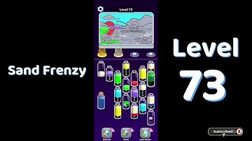 Sand Frenzy Level 73 Walkthrough | Fast Puzzle Guide & Tips – Go Answer