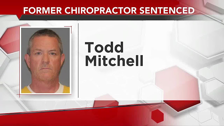 Former Mesa County chiropractor Todd Mitchell sentenced