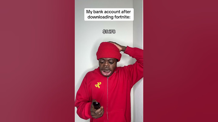 My bank account after downloading fortnite 😂