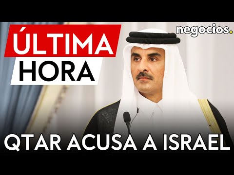 &Uacute;LTIMA HORA | El emir de Qatar acusa a Israel de "genocidio colectivo"