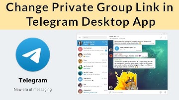 How to Change Private Group Link in Telegram Desktop App?
