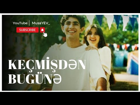 Yuxu Filmi - Keçmişdən Bugünə