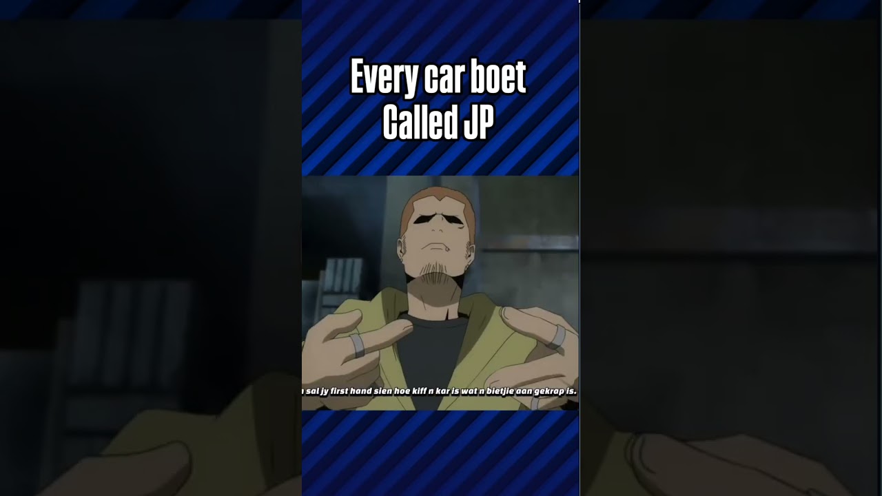Every car boet called JP (afrikaans humor)
