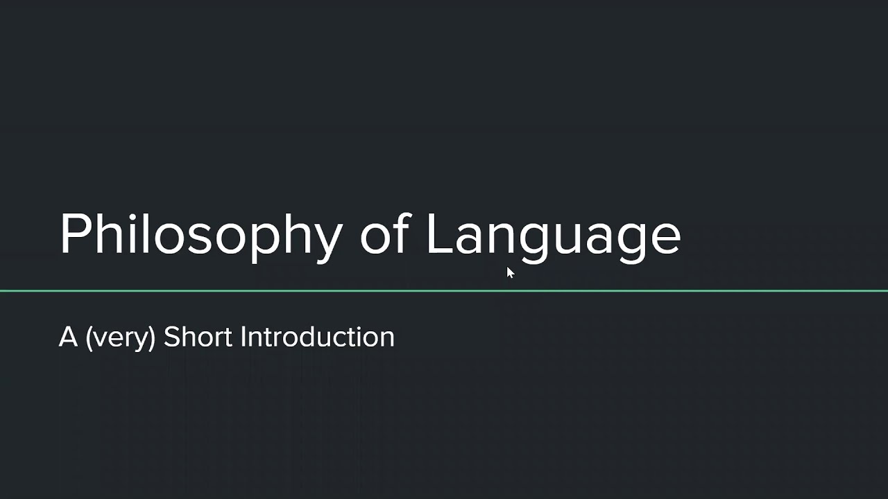 Philosophy of Language: A Short Introduction | Epistemology & Semantics