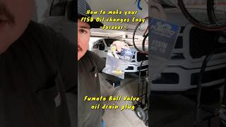 Easiest oil change hack for F150’s #FumotoValve #F150Mods #OilChangeHack #F150EcoBoost