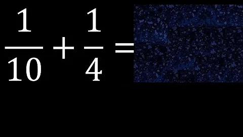 1/10 plus 1/4 Adding Fractions With Unlike Denominators 1/10+1/4 How to find sum of two fractions