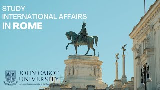 Study International Affairs at John Cabot University