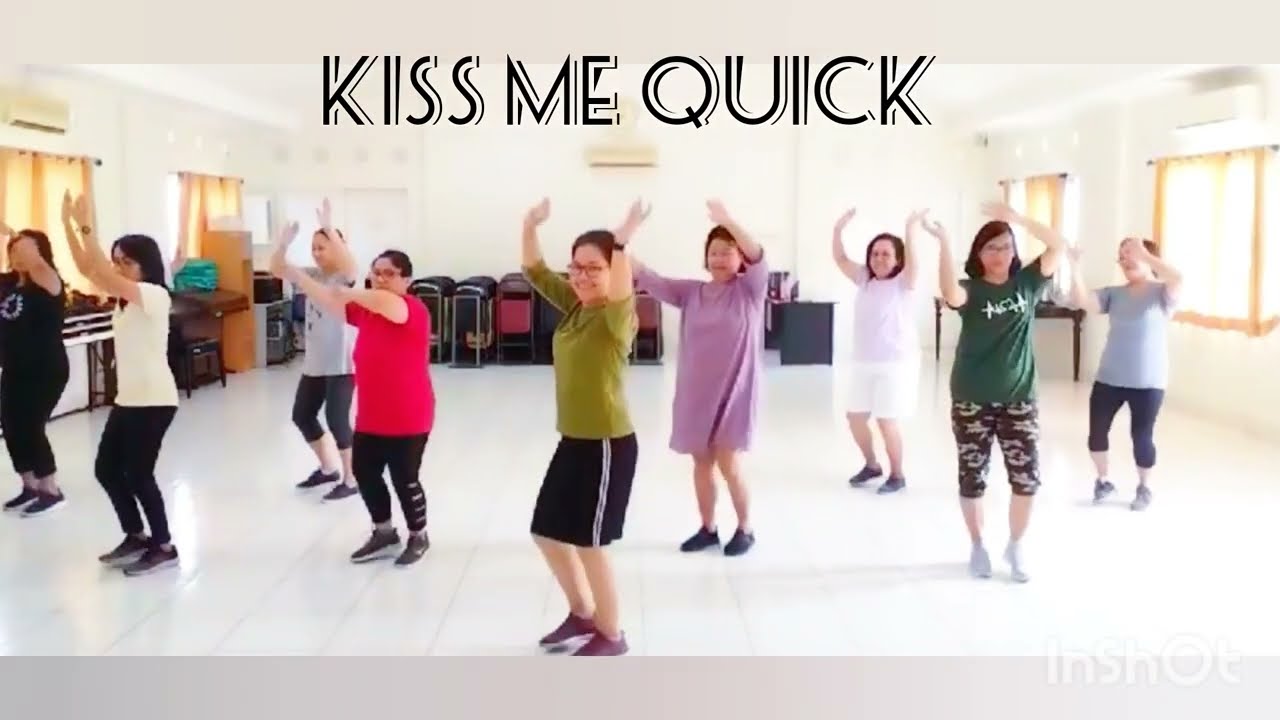 KISS ME QUICK | LINE DANCE