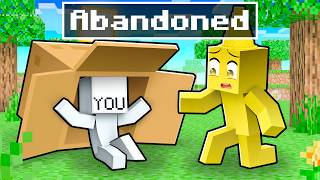 YOU Were Abandoned in Minecraft!