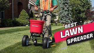 5 Best Lawn Spreaders | Heavy-Duty Walk-Behind, Auto-Stop | Review 2023