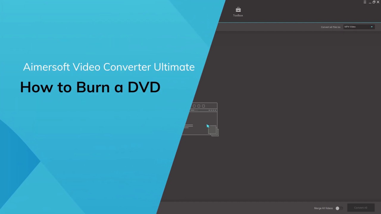 How to Burn a DVD - Using Guide for Aimersoft Video Converter Ultimate