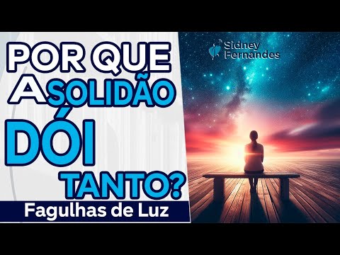 🌙 Por que a Solidão Dói Tanto? 🌙 Por que a Solidão Dói Tanto?