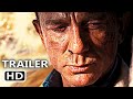 JAMES BOND 007: NO TIME TO DIE Final Trailer # 2