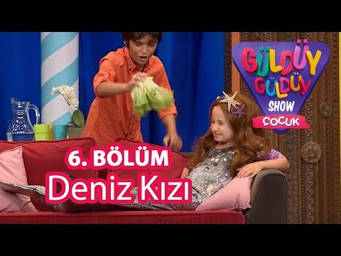 Güldüy Güldüy Show Çocuk 6. Bölüm, Deniz Kızı