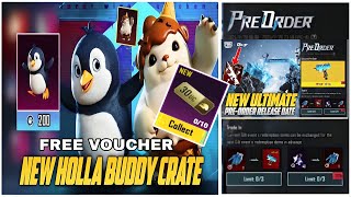New Pre-Order Event!? &amp; Free HOLLA BUDDY Voucher New Trick | New Hola Buddy | PUBGM