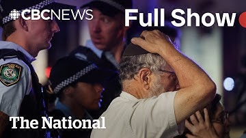 CBC News: The National | Mass shooting at Hanukkah event in Australia