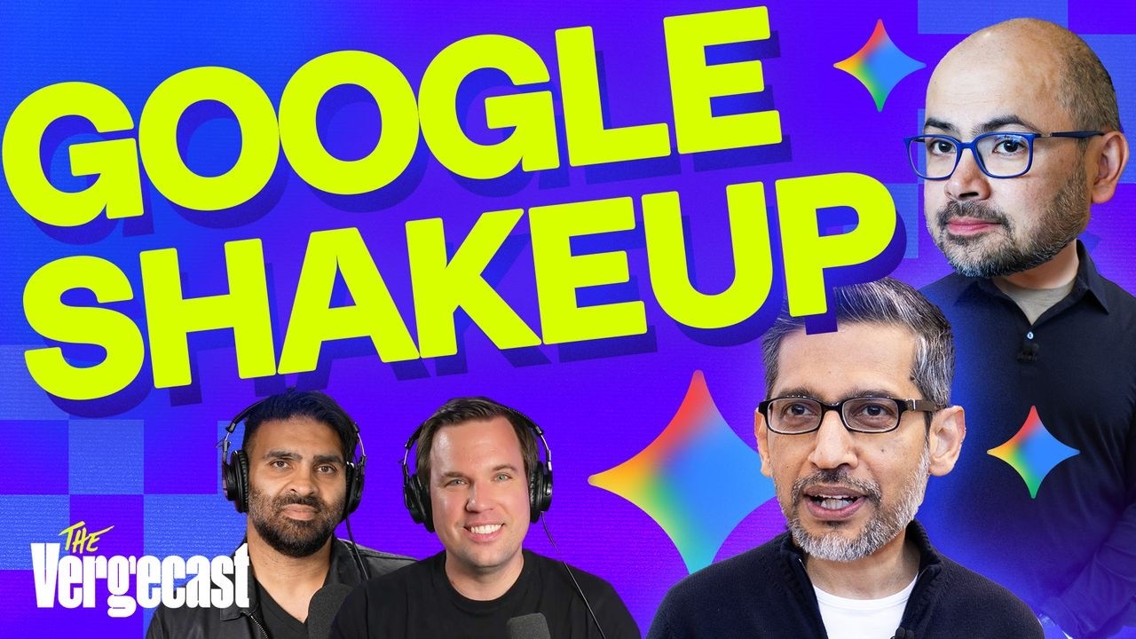 What's behind the Google AI shakeup
