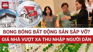 Việt Nam có lặp lại kịch bản bong bóng bất động sản như Trung Quốc? | VTC News
