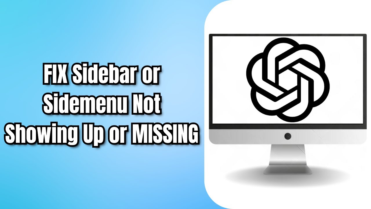 How to FIX If ChatGPT Sidebar or Sidemenu Not Showing Up or MISSING
