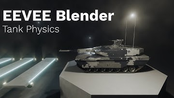 EEVEE Blender Tank Physics Animation