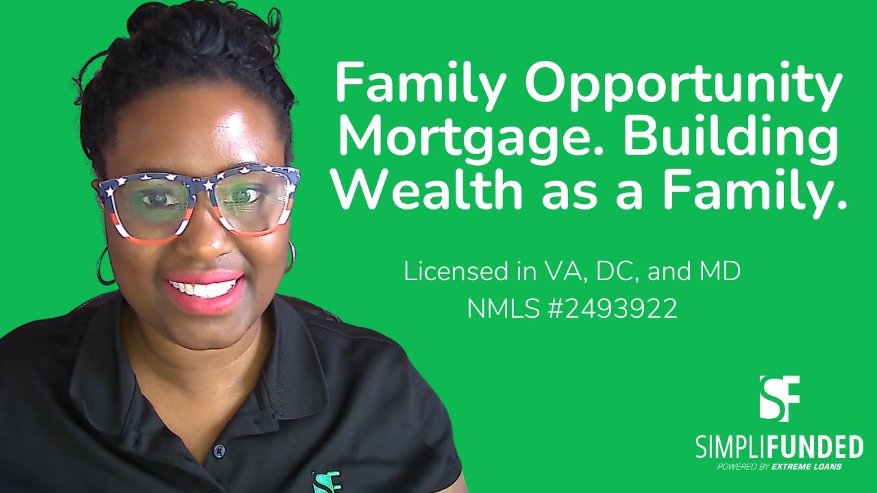 family-opportunity-mortgage-one-path-to-generational-wealth-youtube