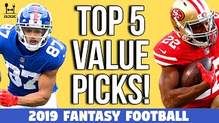 Top 5 Value Picks for 2019 Fantasy Football