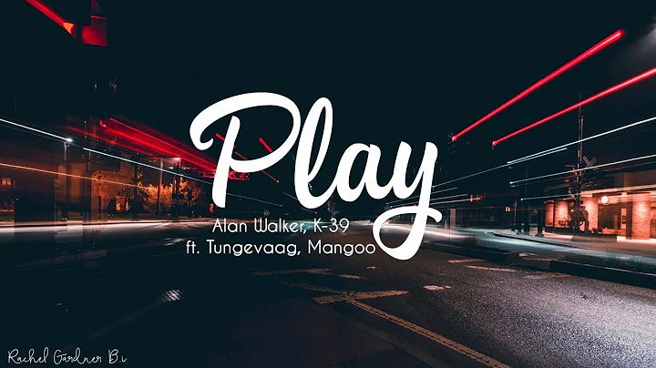 Alan Walker, K-391, Tungevaag, Mangoo - Play (Lyrics)