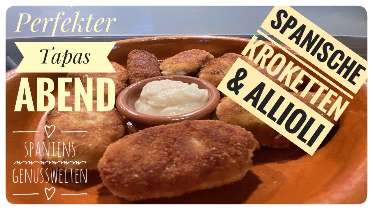🇪🇸Spanische Kroketten - Tapas Rezept für einen gelungenen Tapas Abend 🇪🇸