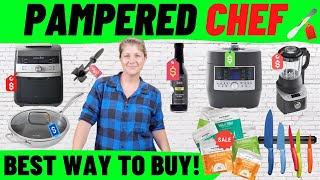 Pampered Chef - The BEST WAY to Buy Pampered Chef - 7 Ways Defined & Tips on What to AVOID