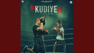 Ni Kudiye Tu