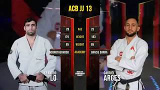 Leandro Lo Vs Gabriel Arges Ac Bjj 13 Long Beach