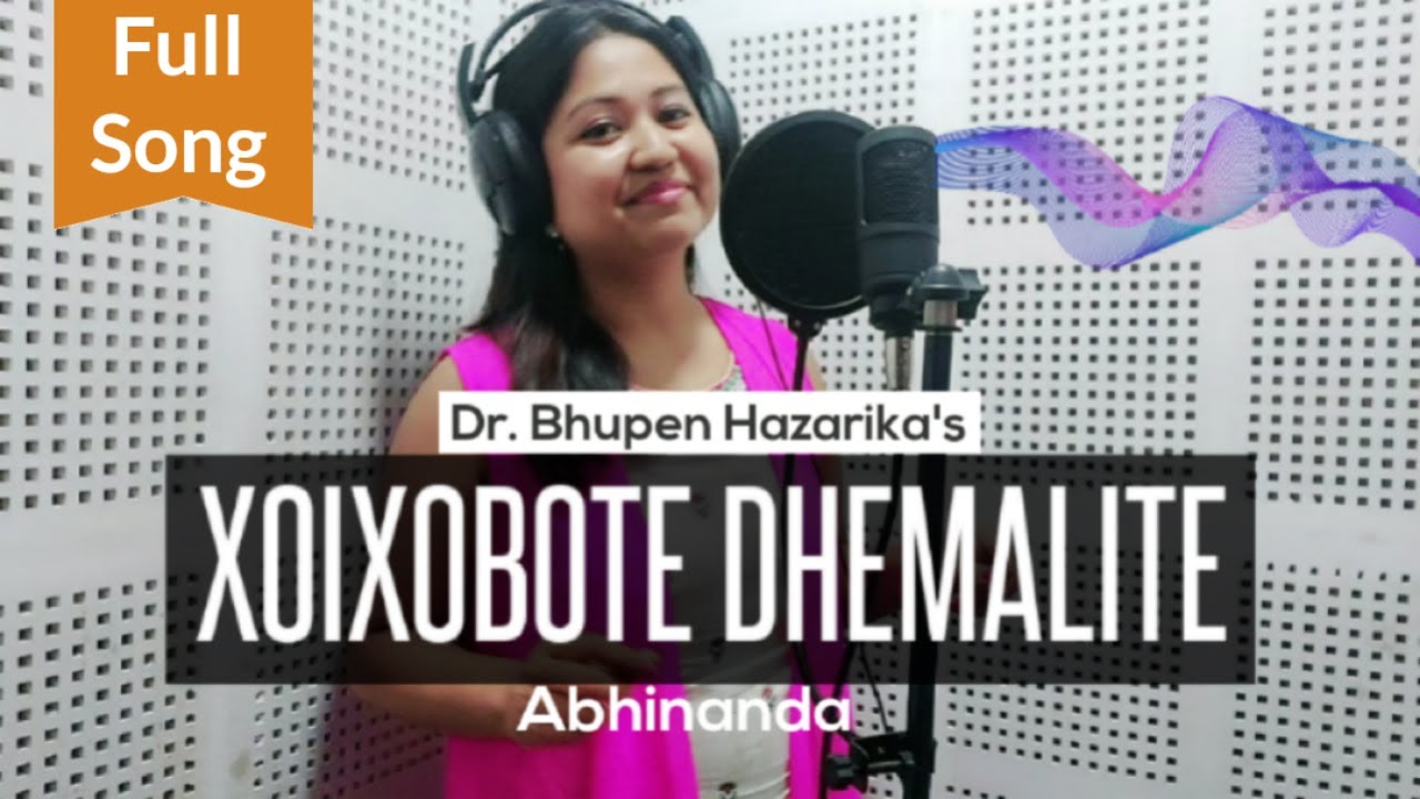 Xoixobote Dhemalite   Bhupen Hazarika Assamese Song  Cover by Abhinanda  Lyrics