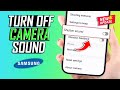 How To Turn Off Camera Shutter Sound On Samsung