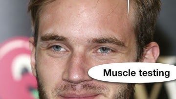 Pewdiepie consciousness calibration applied kinesiology muscle testing