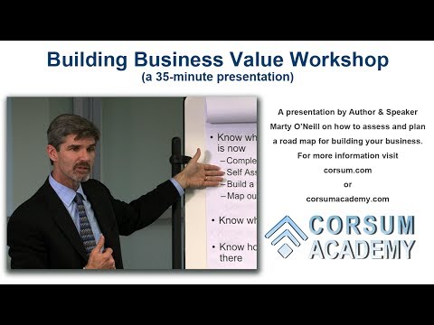 Marty O'Neill - Building Business Value Workshop 