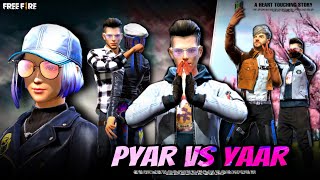 YAAR VS PYAR | DOSTI | A HEART TOUCHING STORY | FREE FIRE STORY | LOVE STORY 2021 | JAZZ FF GAMER