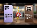 Realme 16 Pro 5G vs Redmi Note 15 Pro Plus 