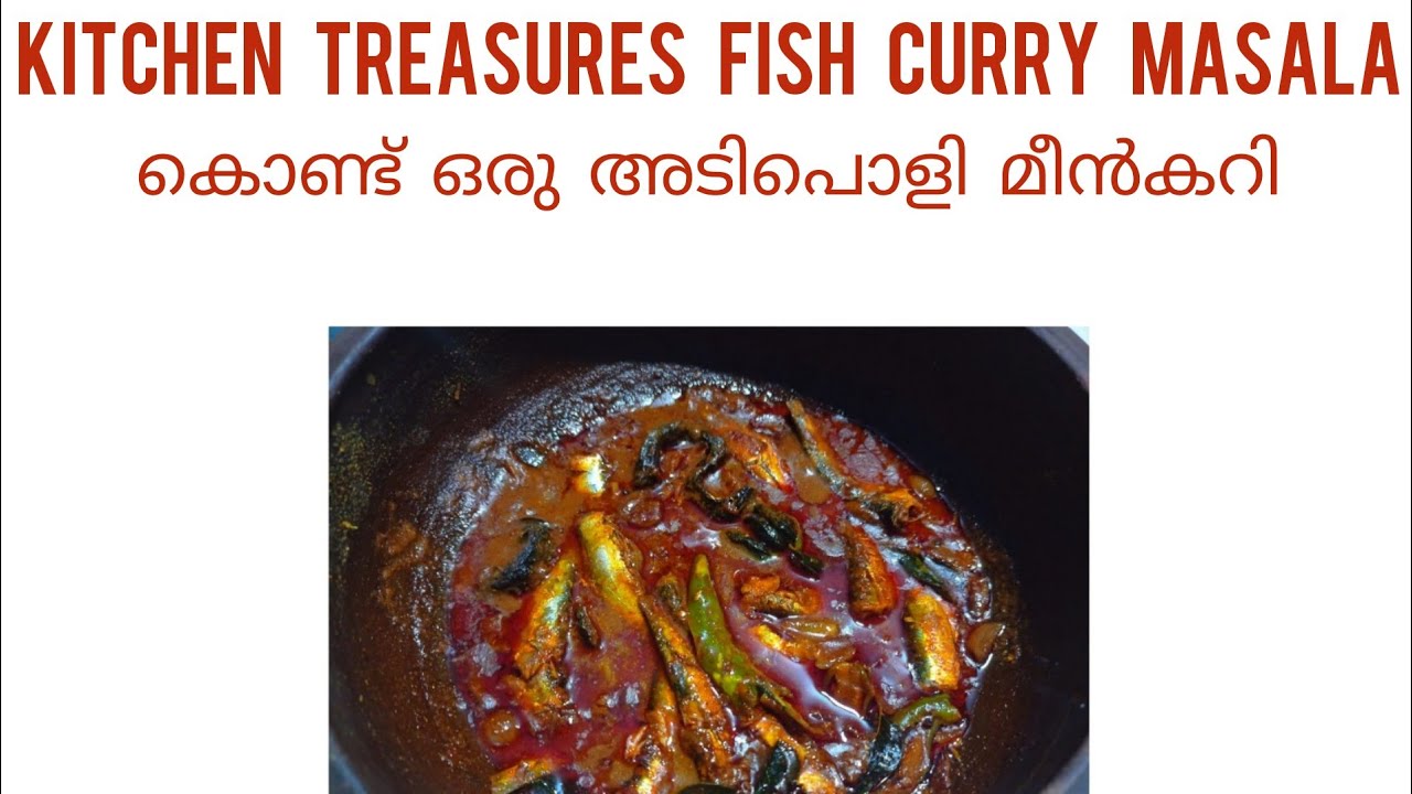 Tasty Fish Curry with Kitchen Treasures fish curry Masala