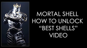 Mortal Shell  - All Shells Video - Unlock Harros, Solomon, Tiel & Eredrim
