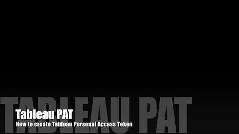 Tableau Personal Access Token