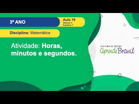 Dia, horas e minutos - Planos de Aula - 3º Ano