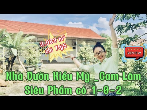 Video Nhà vườn kiểu Mỹ II#Cam Lâm II Siêu phẩm có 1-0-2 - youtube